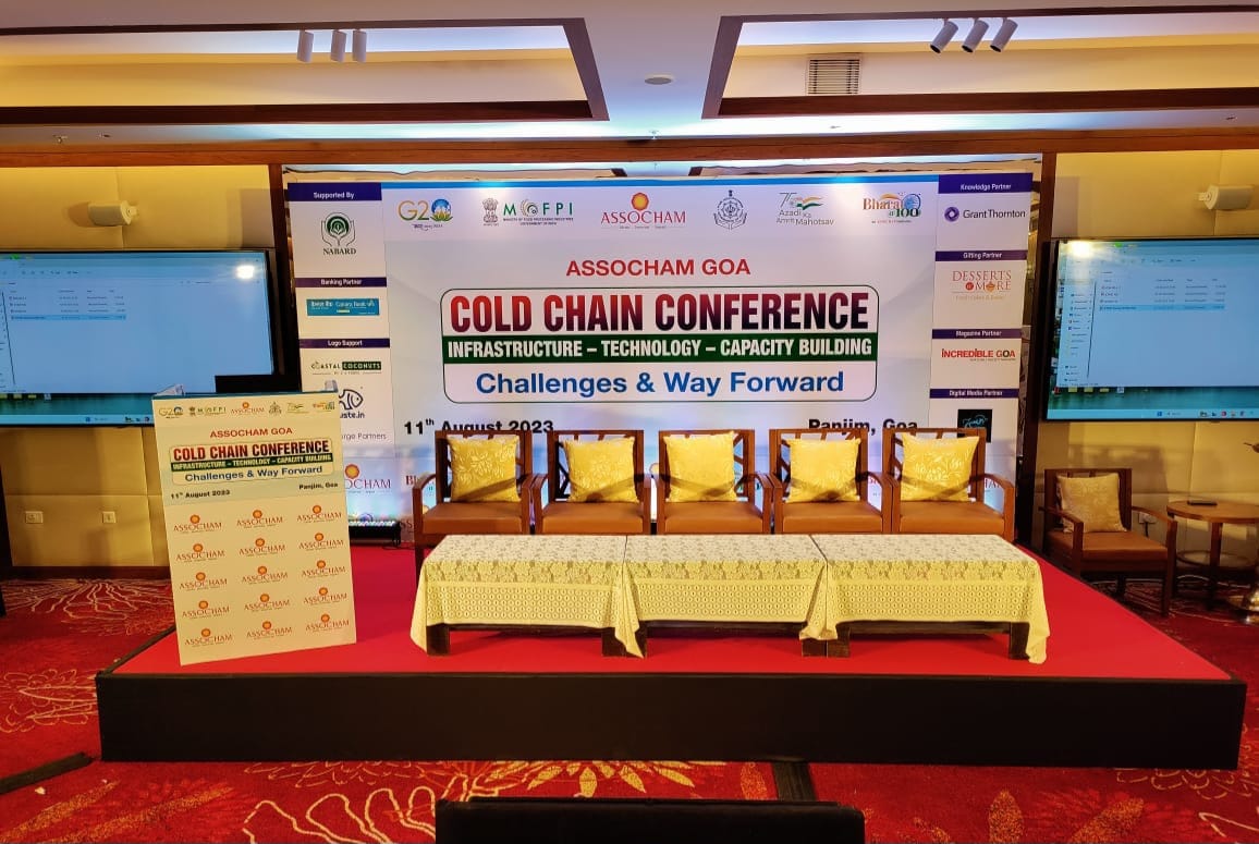 ASSOCHAM Goa’s Presents the Cold Chain Conference: Infrastructure - Technology- Capacity Building